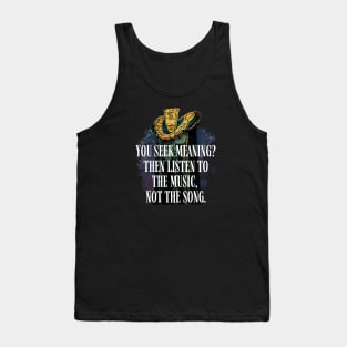 Listen to the music, not the song - Black - B5 Sci-Fi Tank Top